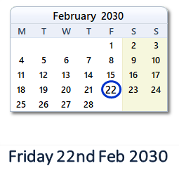 22 February 2030 calendar