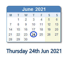 24 June 2021 calendar