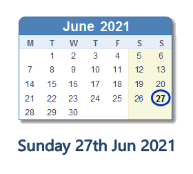 27 June 2021 Calendar with Holidays and Count Down - GBR