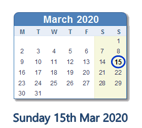 15 March 2020 calendar