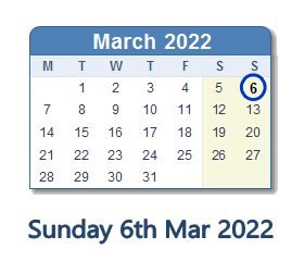 6 March 2022 calendar