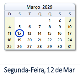 12 Março 2029 calendario