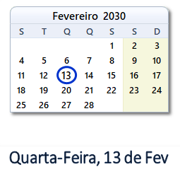 13 Fevereiro 2030 calendario