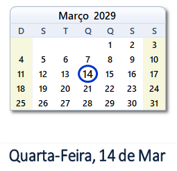 14 Março 2029 calendario