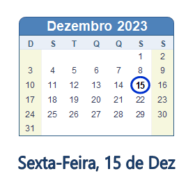 15 Dezembro 2023 calendario