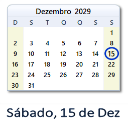 15 Dezembro 2029 calendario