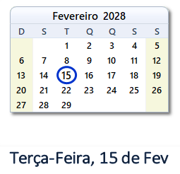 15 Fevereiro 2028 calendario