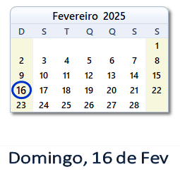 16 Fevereiro 2025 calendario