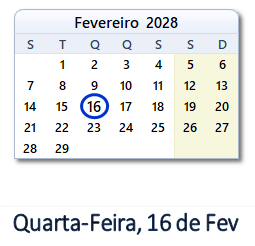16 Fevereiro 2028 calendario