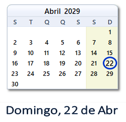 22 Abril 2029 calendario