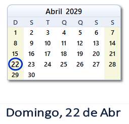 22 Abril 2029 calendario