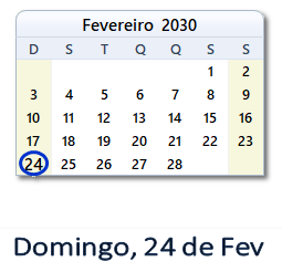 24 Fevereiro 2030 calendario