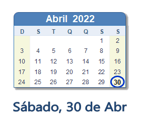 30 Abril 2022 calendario