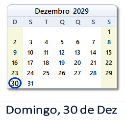 30 Dezembro 2029 calendario
