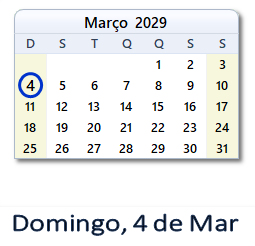4 Março 2029 calendario